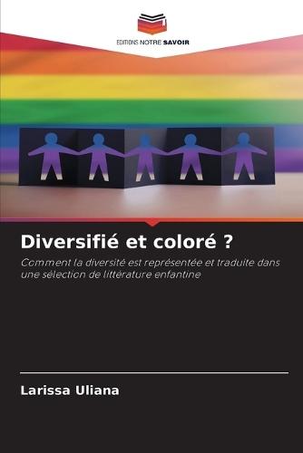 Diversifié et coloré ?
