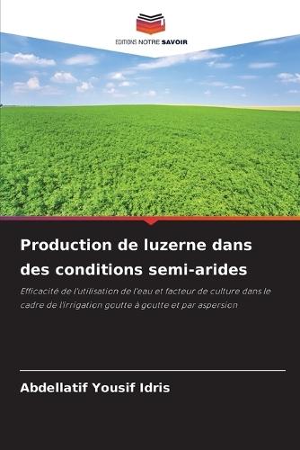 Production de luzerne dans des conditions semi-arides