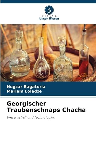 Georgischer Traubenschnaps Chacha
