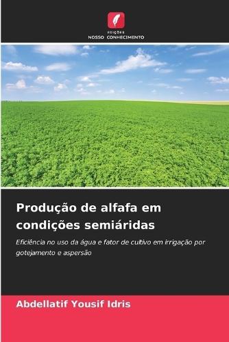 Produção de alfafa em condições semiáridas