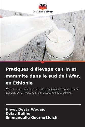 Pratiques d'élevage caprin et mammite dans le sud de l'Afar, en Éthiopie