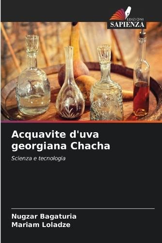 Acquavite d'uva georgiana Chacha