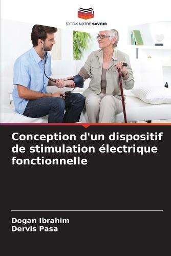 Conception d'un dispositif de stimulation électrique fonctionnelle