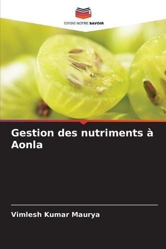Gestion des nutriments à Aonla
