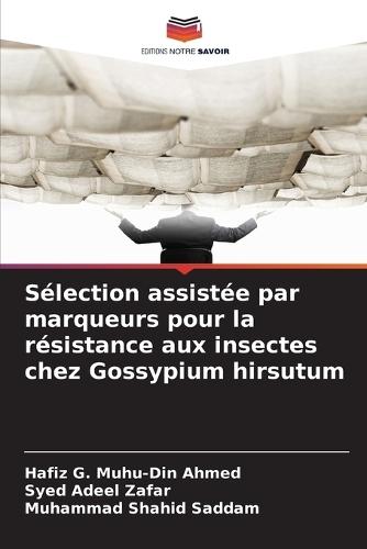 Sélection assistée par marqueurs pour la résistance aux insectes chez Gossypium hirsutum