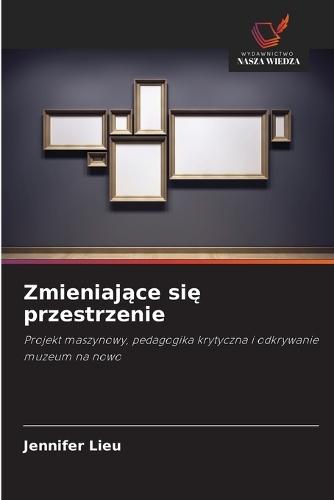 Zmieniające się przestrzenie