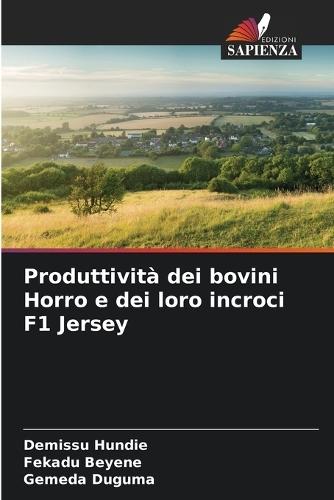 Produttività dei bovini Horro e dei loro incroci F1 Jersey