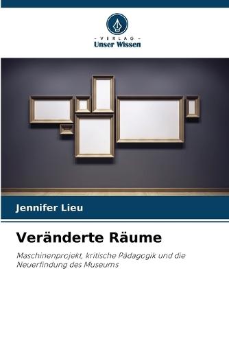 Veränderte Räume