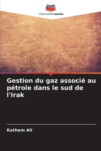Gestion du gaz associé au pétrole dans le sud de l'Irak