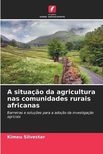 A situação da agricultura nas comunidades rurais africanas