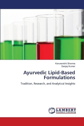 Ayurvedic Lipid-Based Formulations