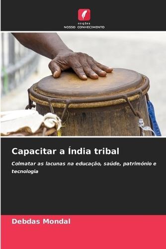 Capacitar a Índia tribal