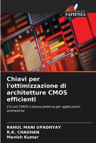 Chiavi per l'ottimizzazione di architetture CMOS efficienti