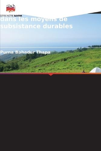 Rôle des ressources forestières non ligneuses dans les moyens de subsistance durables