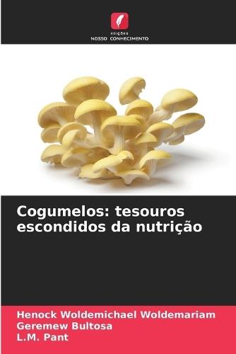 Cogumelos: tesouros escondidos da nutrição