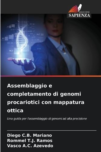 Assemblaggio e completamento di genomi procariotici con mappatura ottica