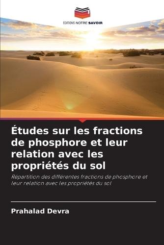 Études sur les fractions de phosphore et leur relation avec les propriétés du sol