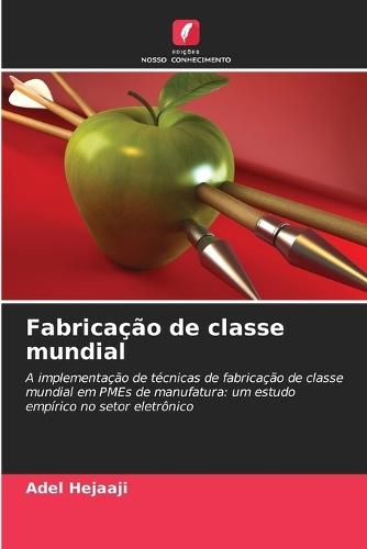 Fabricação de classe mundial