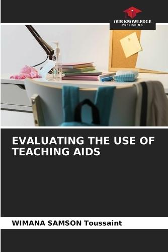 Evaluating the Use of Teaching AIDS