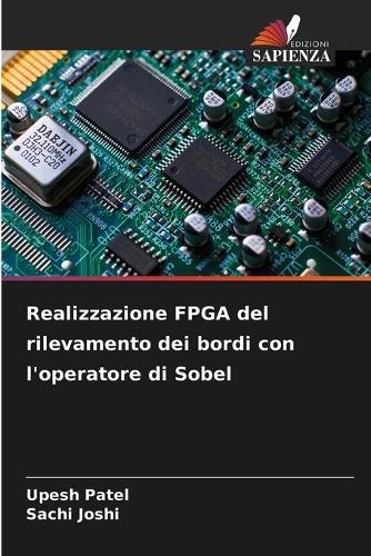 Realizzazione FPGA del rilevamento dei bordi con l'operatore di Sobel