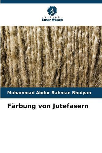 Färbung von Jutefasern