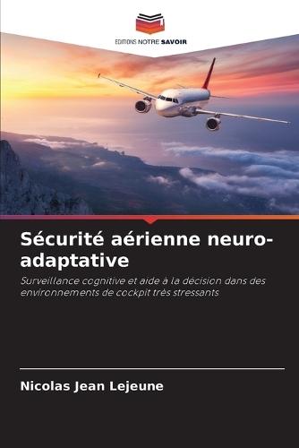 Sécurité aérienne neuro-adaptative