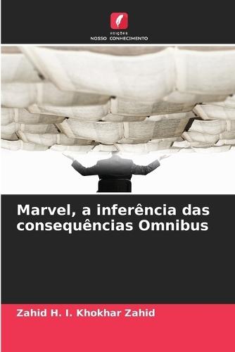 Marvel, a inferência das consequências Omnibus