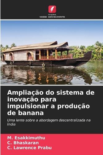 Ampliação do sistema de inovação para impulsionar a produção de banana