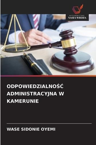 Odpowiedzialno&#346;&#262; Administracyjna W Kamerunie