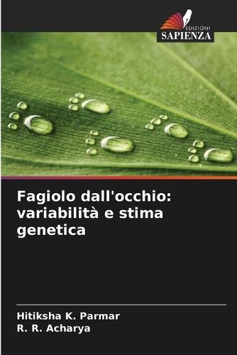 Fagiolo dall'occhio: variabilità e stima genetica
