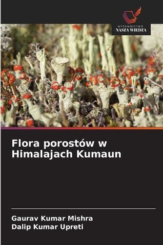 Flora porostów w Himalajach Kumaun