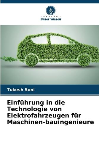 Einführung in die Technologie von Elektrofahrzeugen für Maschinen-bauingenieure