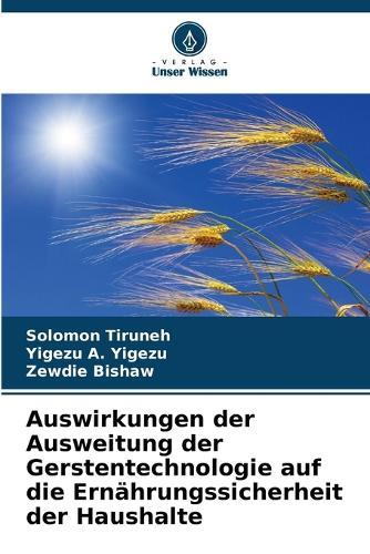 Auswirkungen der Ausweitung der Gerstentechnologie auf die Ernährungssicherheit der Haushalte