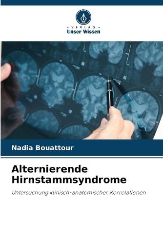 Alternierende Hirnstammsyndrome