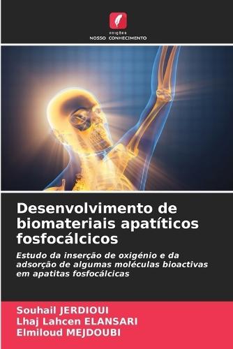 Desenvolvimento de biomateriais apatíticos fosfocálcicos