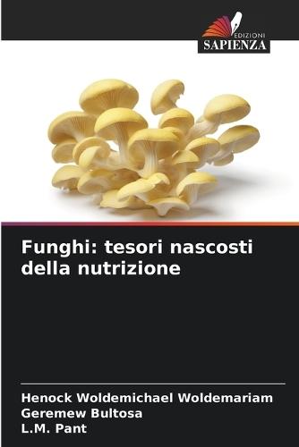 Funghi: tesori nascosti della nutrizione