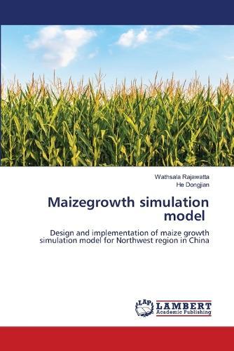 Maizegrowth simulation model