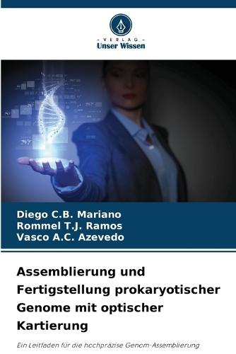 Assemblierung und Fertigstellung prokaryotischer Genome mit optischer Kartierung