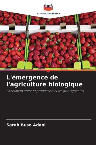 L'émergence de l'agriculture biologique