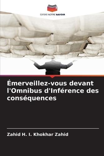 Émerveillez-vous devant l'Omnibus d'Inférence des conséquences