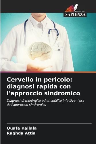 Cervello in pericolo: diagnosi rapida con l'approccio sindromico