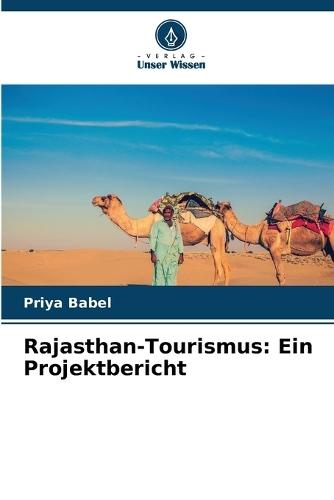 Rajasthan-Tourismus: Ein Projektbericht
