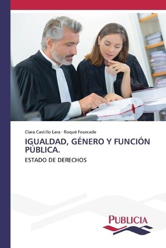 Igualdad, Género Y Función Pública.