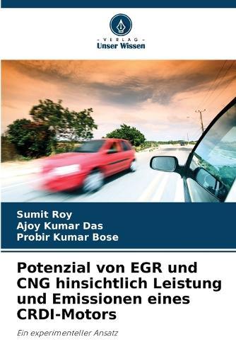 Potenzial von EGR und CNG hinsichtlich Leistung und Emissionen eines CRDI-Motors