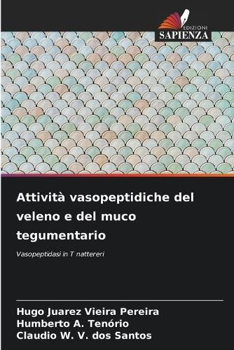 Attività vasopeptidiche del veleno e del muco tegumentario