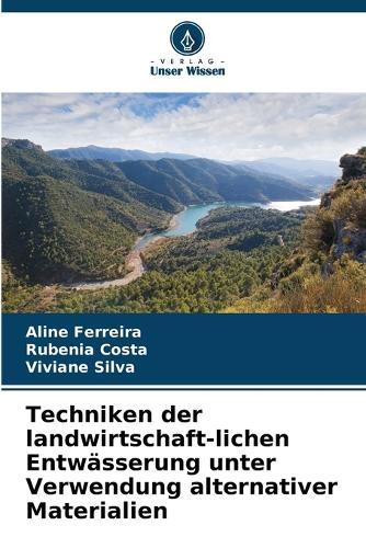 Techniken der landwirtschaft-lichen Entwässerung unter Verwendung alternativer Materialien