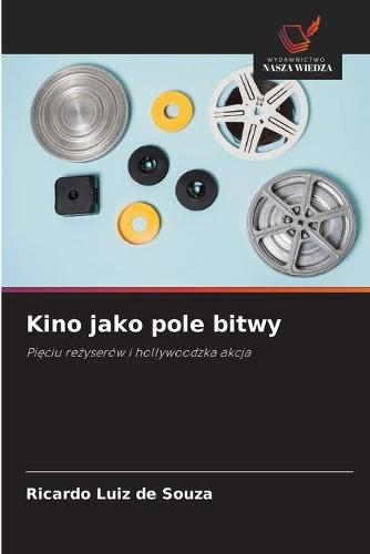 Kino jako pole bitwy