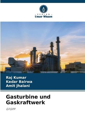 Gasturbine und Gaskraftwerk