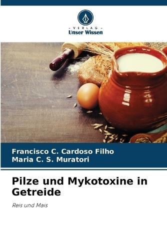 Pilze und Mykotoxine in Getreide