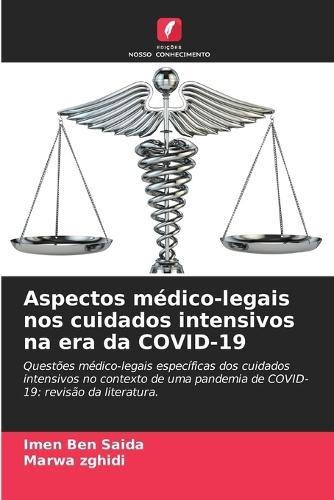 Aspectos médico-legais nos cuidados intensivos na era da COVID-19